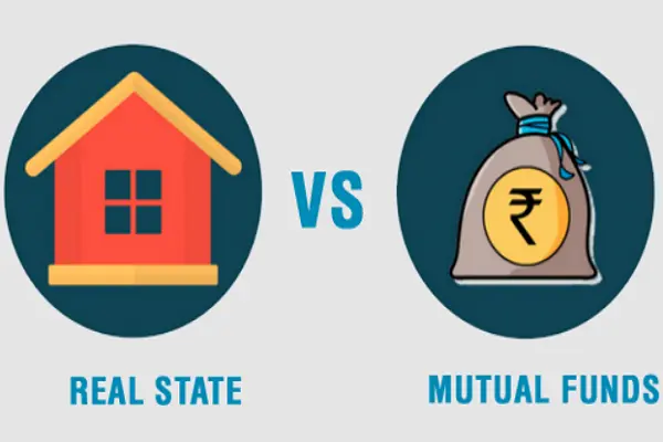 Real Estate vs Mutual Funds